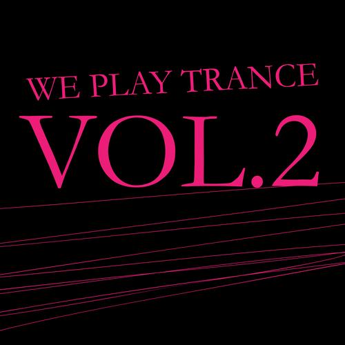 We Play Trance Vol.2