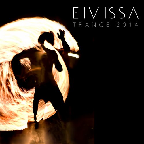 Eivissa Trance 2014